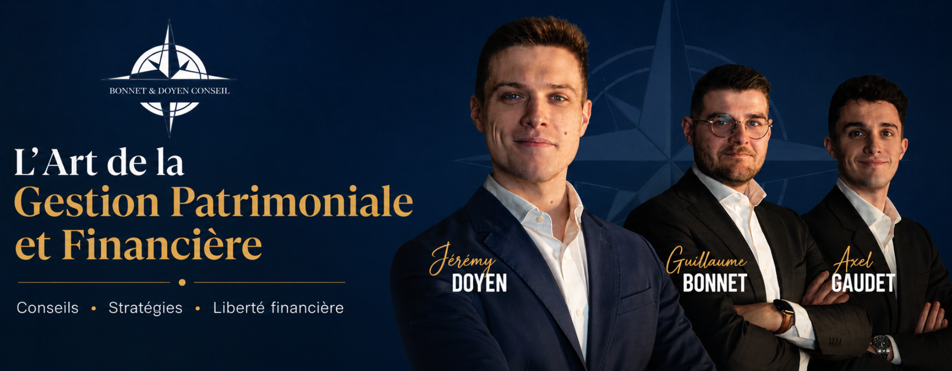 L'Art de la Gestion Patrimoniale et Financière — Jérémy Doyen, Guillaume Bonnet, Axel Gaudet